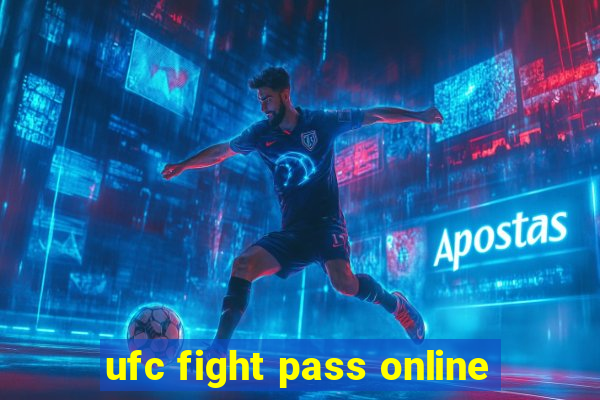 ufc fight pass online